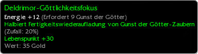 Deldrimor-Göttlichkeitsfokus (Einzigartiger Gegenstand) stats.jpg