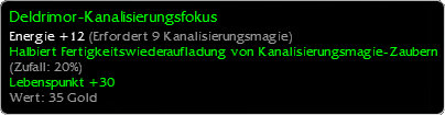 Deldrimor-Kanalisierungsfokus (Einzigartiger Gegenstand) stats.jpg