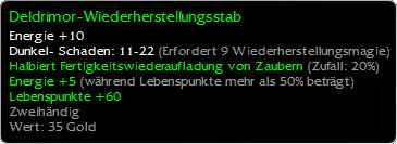 Deldrimor-Wiederherstellungsstab (Einzigartiger Gegenstand) stats.jpg